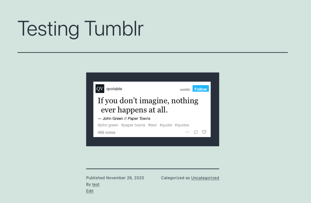 Tumblr Embed with a green background.