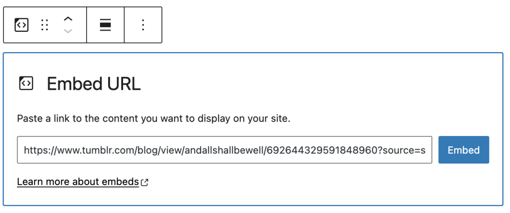 Embedding content using the Embed block.