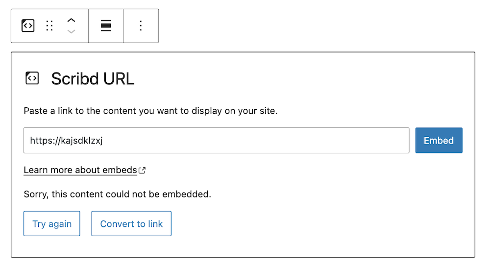 Example of a URL that cannot be embedded. Two options are presented, try again or convert to link.