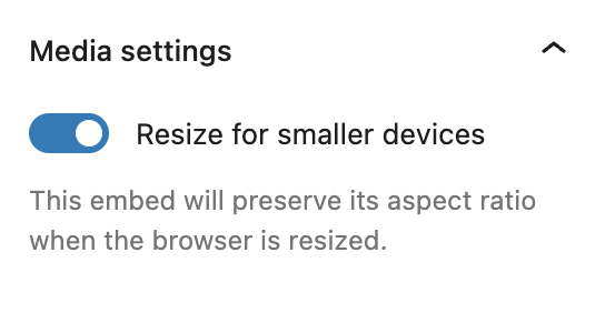 Media settings for the Flickr embed block - set to Resize for smaller devices ON.