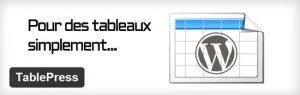 TablePress-Tableaux-pour-WordPress TablePress - Tableaux WordPress