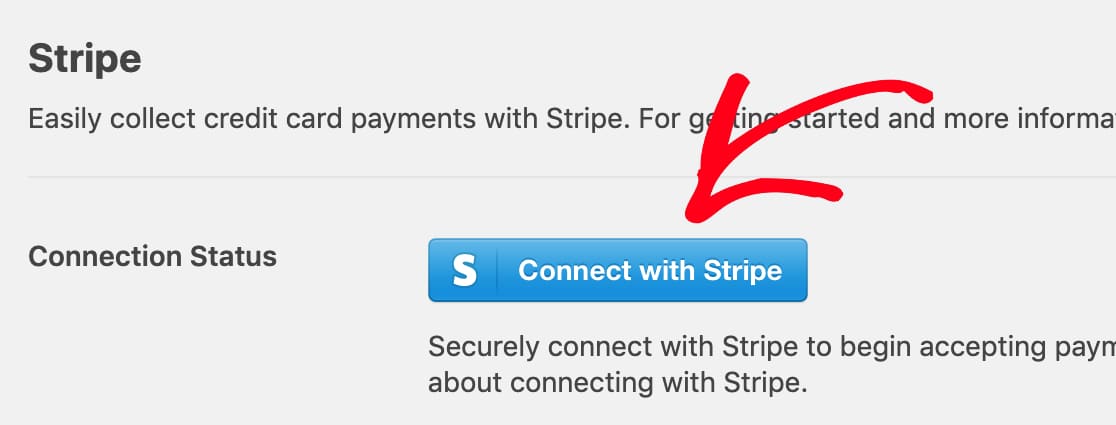 Click Stripe Connect button in WPForms payment settings - WPForms Klicken Sie auf Stripe Connect Schaltfläche in WPForms Zahlungseinstellungen