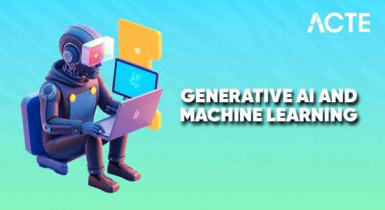 Generative AI And Machine Learning Training Course