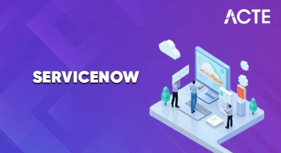 ServiceNow Training Course