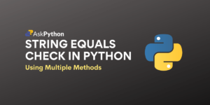 String Equals Check In Python