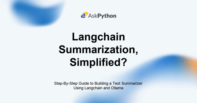 Featured Image For: Step By Step Guide To Building A Text Summarizer Using Langchain And Ollama