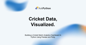 Featured Image For: Building A Cricket Match Analytics Dashboard In Python Using Pandas And Plotly