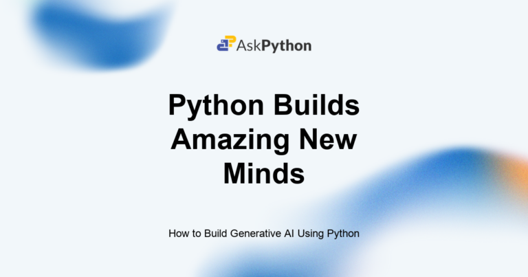 Featured Image For: How To Build Generative AI Using Python