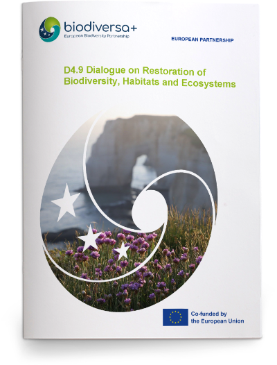 D4.9 Restoration dialogue_Cover Dialogue on Restoration of Biodiversity, Habitats and Ecosystems