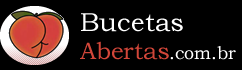 bucetas abertas