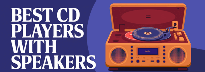 带扬声器的最佳 CD 播放器