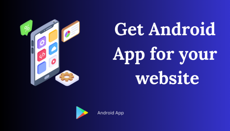 get android app for web