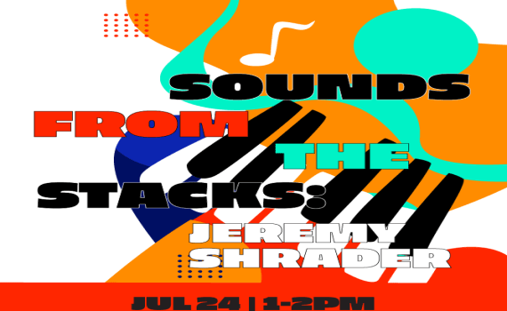 sounds from the stacks - july