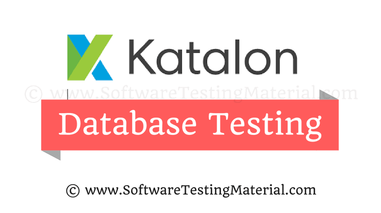Perform Database Testing Using Katalon Studio