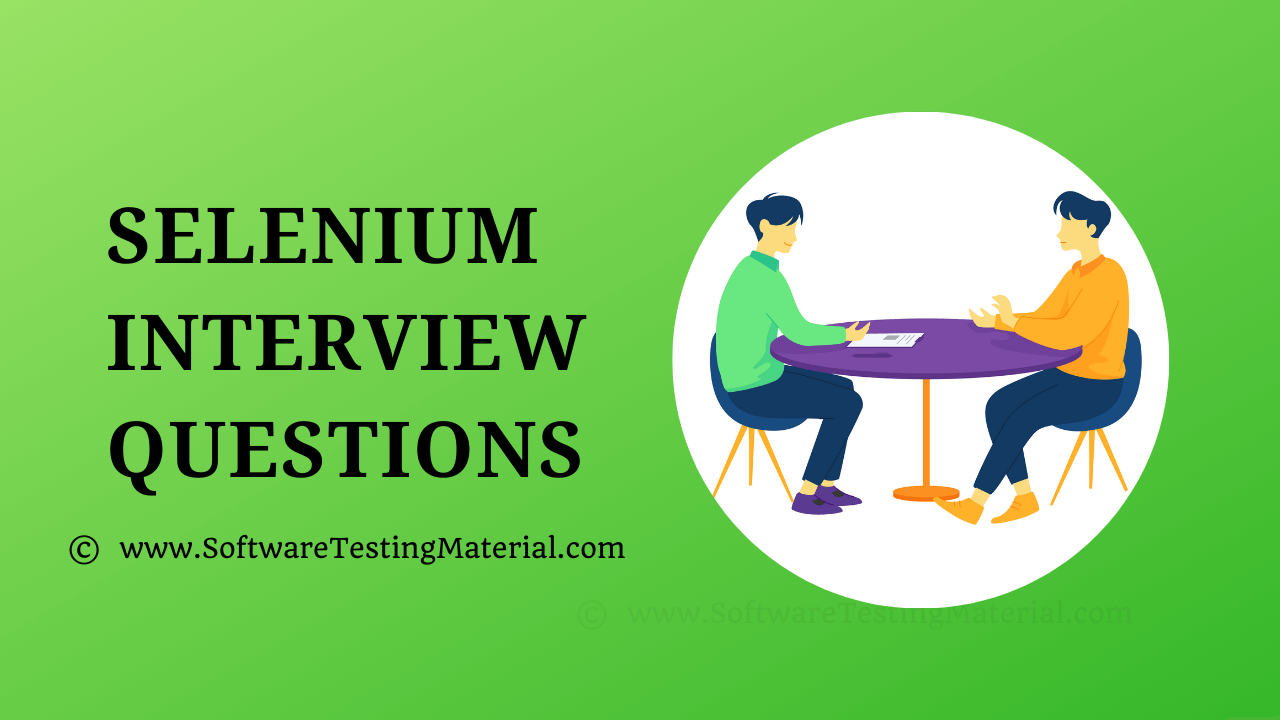 Selenium Interview Questions And Answers Selenium Interview Questions And Answers