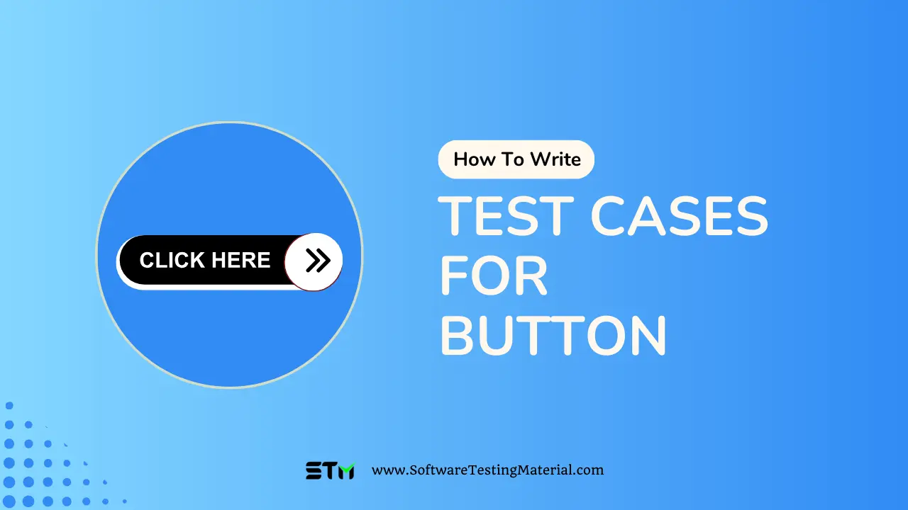 Test Cases for Button