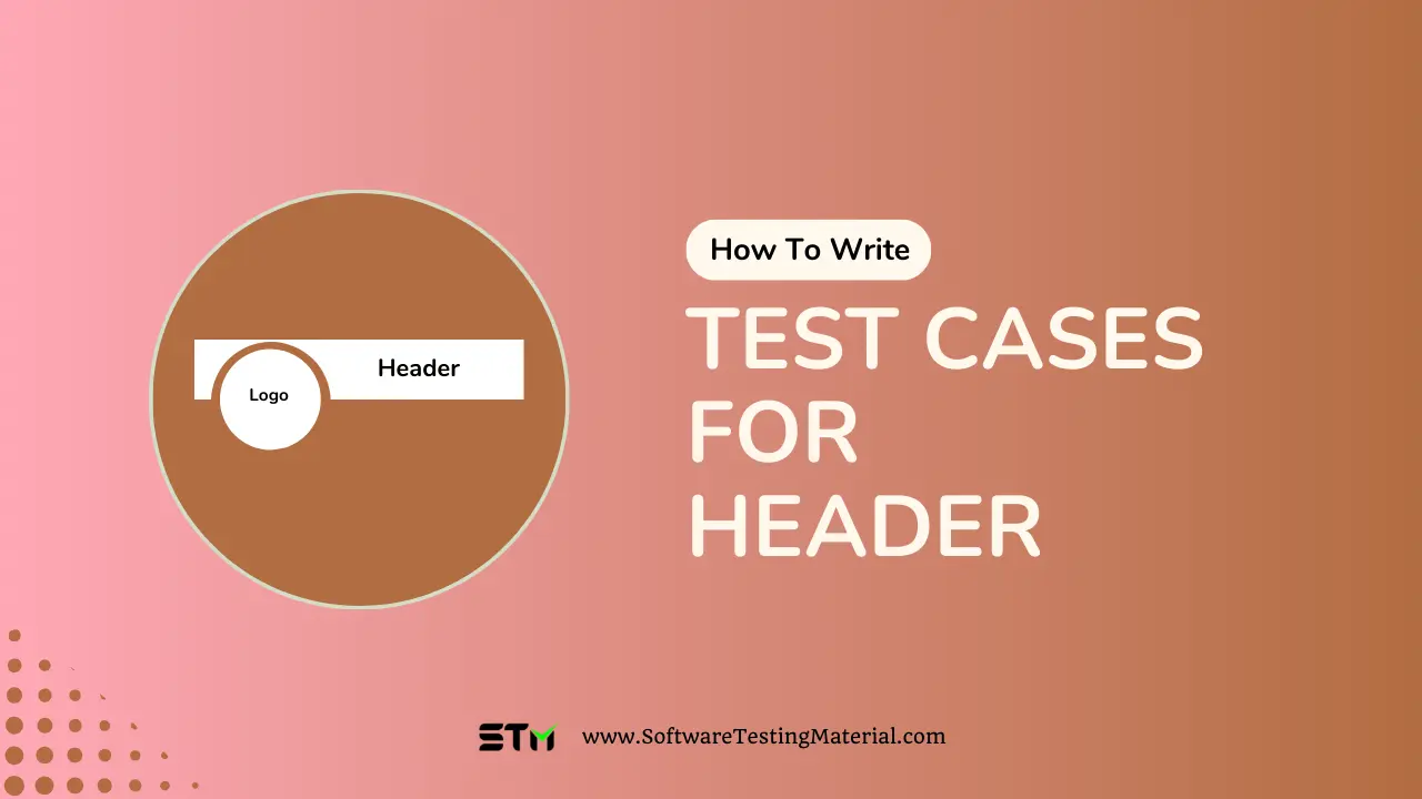 Test Cases for Header