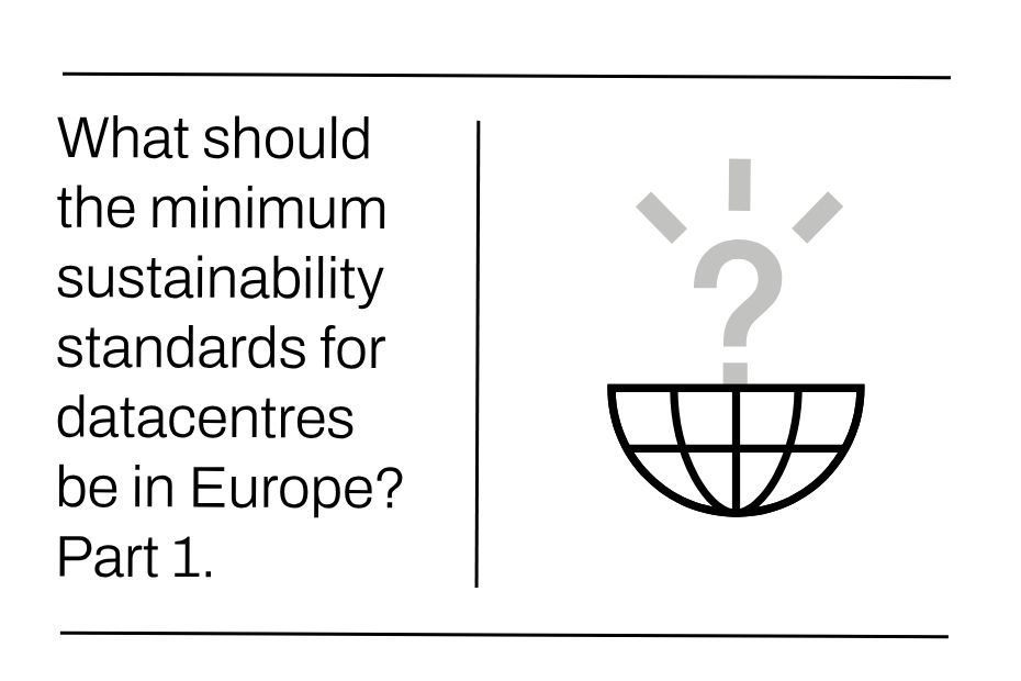 what should the minimum sustainability standards for datacentres be in europe?