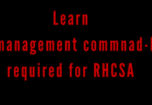 Learn file management commnad line required for RHCSA