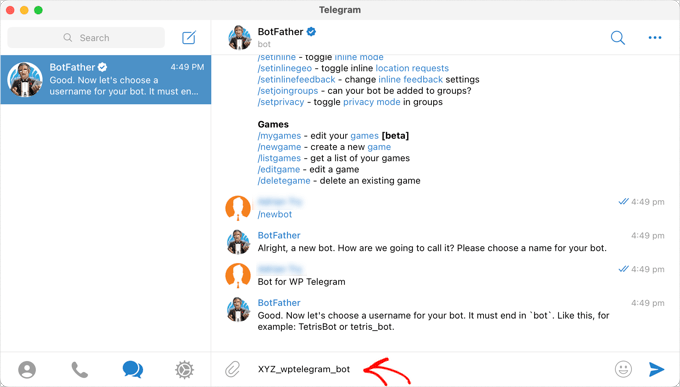 Choose a Username for the Bot Choose a Username for the Bot