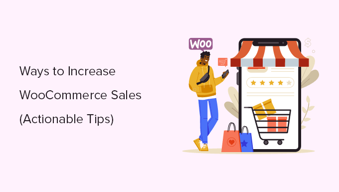 Actionable tips to increase sales in WooCommerce Actionable tips to increase sales in WooCommerce