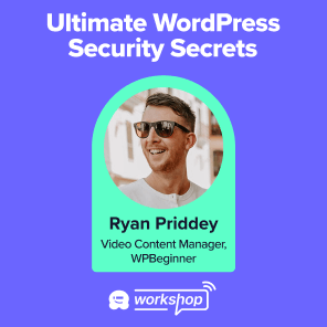ultimate-wordpress-security-secrets-workshop-thumbnail Ultimate WordPress Security Secrets WPBeginner Workshop